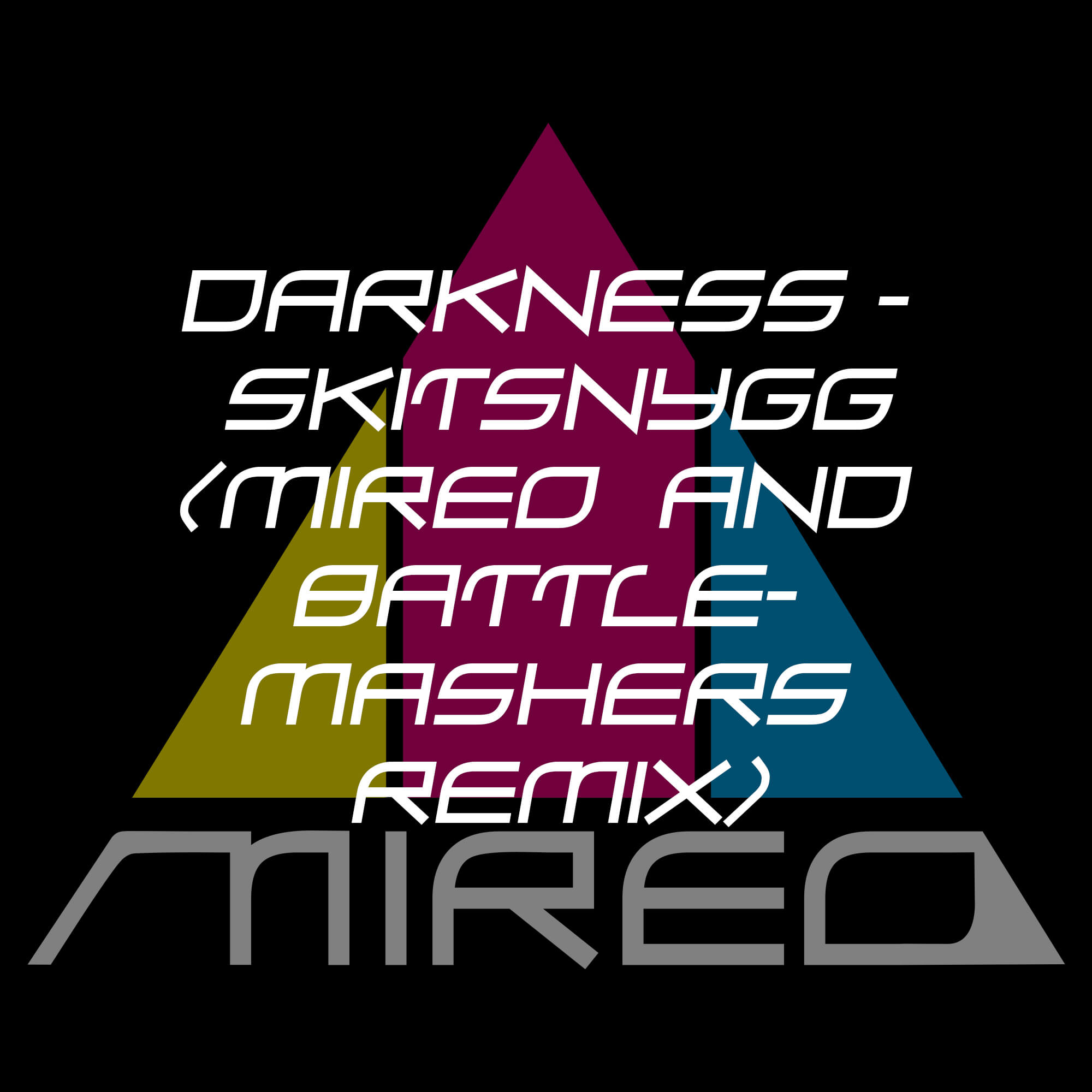 Darkness (Mireo & Battlemashers Remix) Artwork